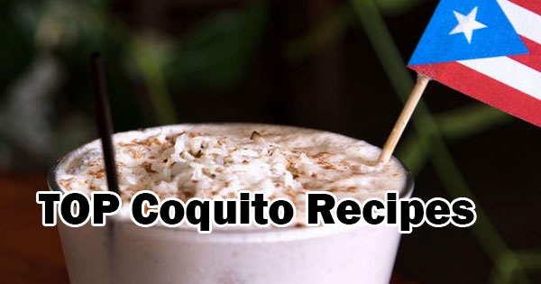 top coquito recipes