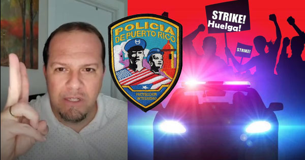 huelga policia puerto rico